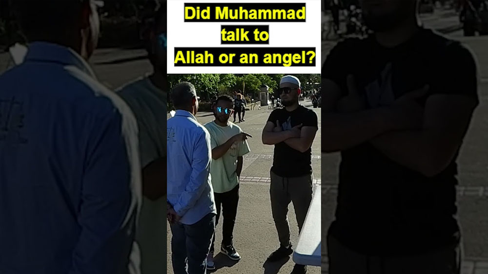 Did Muhammad talk to Allah or an angel?/BALBOA PARK